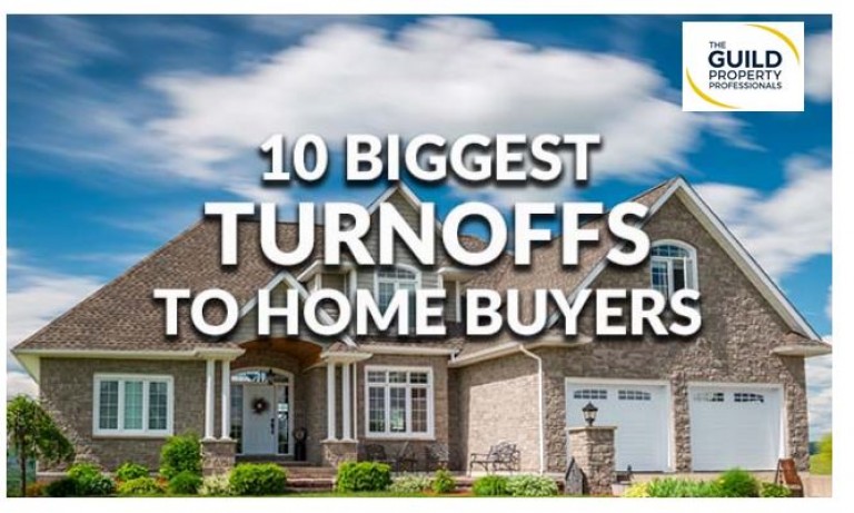What are the 10 biggest turn-offs for home buyers?